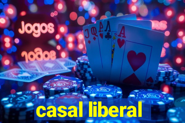 casal liberal